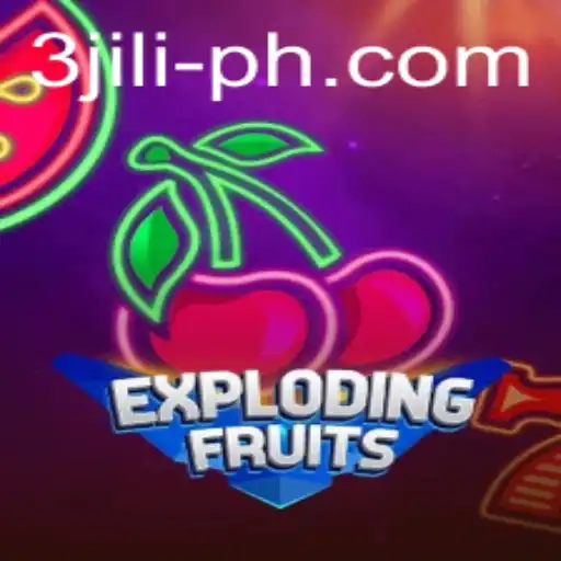 ExplodingFruits: An Exciting Adventure in the World of 3 JILI