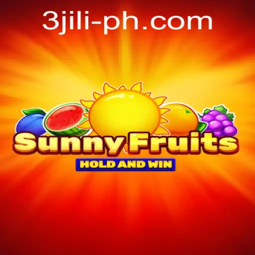 Exploring the Vibrant World of SunnyFruits 3 JILI